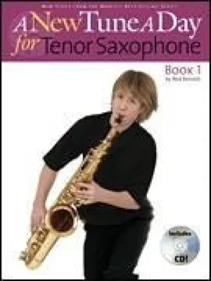 A New Tune a Day - Tenor Saxophone, Book 1, Book & CD