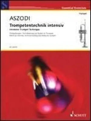 ASZODI, INTENSIVE TRUMPET TECHNIQUE for Trumpet