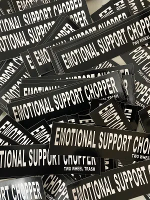 Emotional Support Chopper Sticker