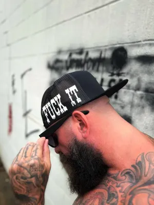 FUCK IT SIDE STYLE  BLACK HAT