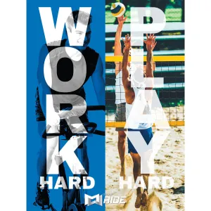 Group Ride APR21 Work Hard Play Hard Poster
