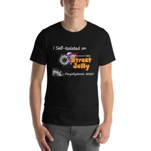 I Self Isolated Tee
