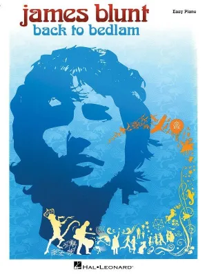 James Blunt, Back to Bedlam, Easy Piano