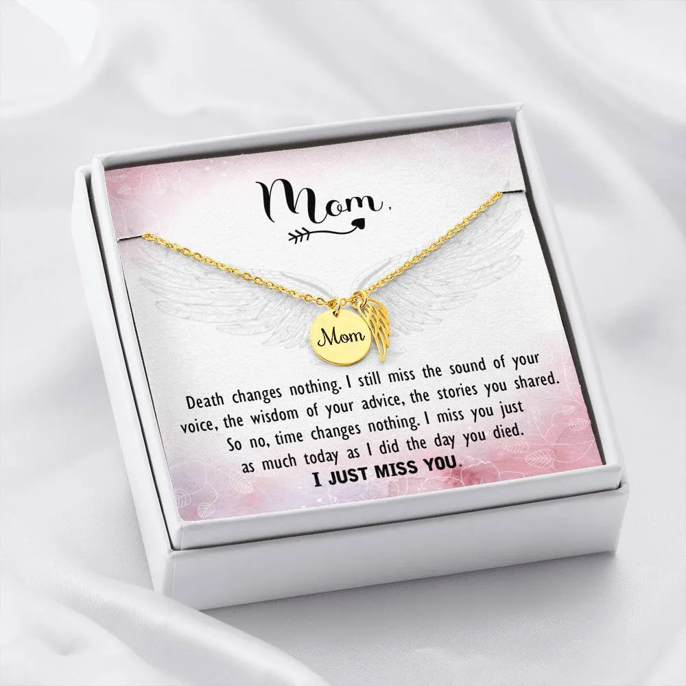 Mom Remembrance Necklace - I Just Miss You