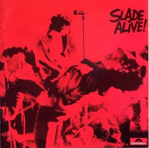 Slade - Alive