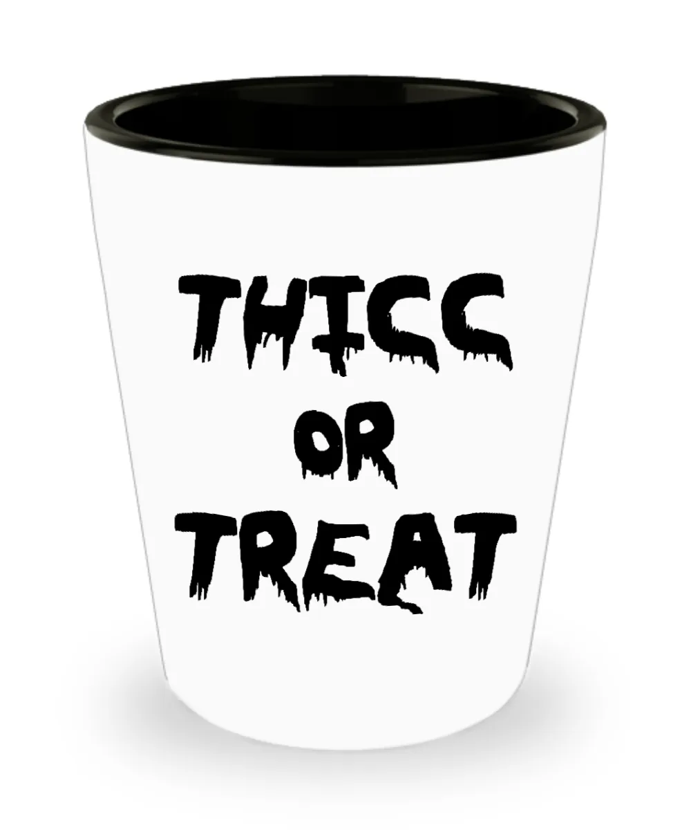 Thicc or Treat Funny Ceramic Halloween Shot Glass