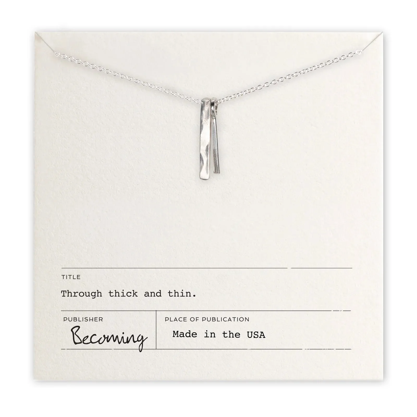 Through Thick and Thin Sterling Silver