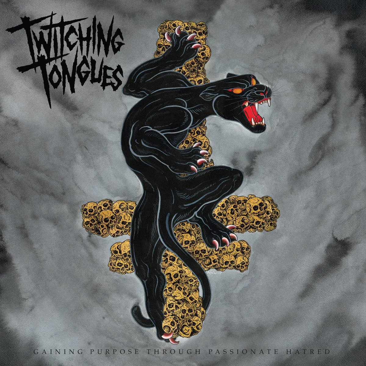 Twitching Tongues - Gaining Purpose Through Passionate Hatred 12”