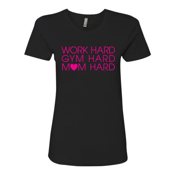 Work Hard, Gym Hard, Mom Hard Top - Hot Pink