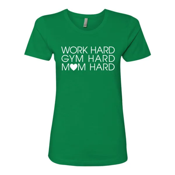 Work Hard, Gym Hard, Mom Hard Top - White