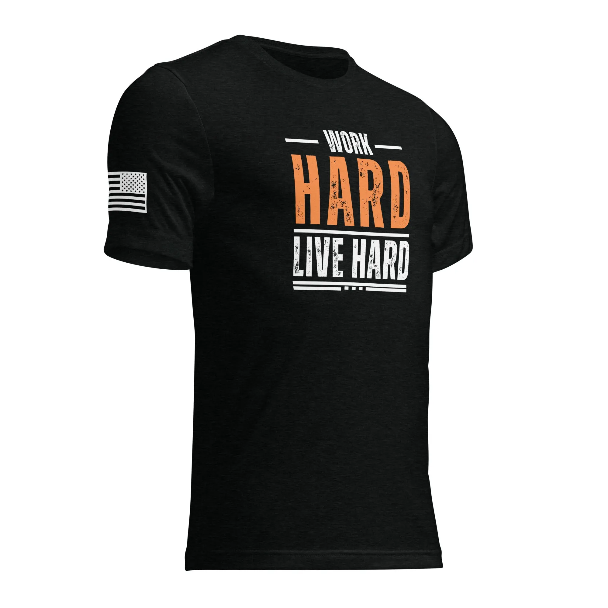 WORK HARD, LIVE HARD
