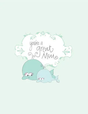 You're A Great Mom